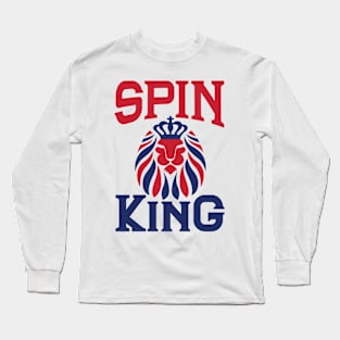 Spin King - You know you are crushing it! Long Sleeve T-Shirt